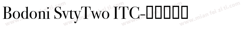 Bodoni SvtyTwo ITC字体转换